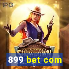 899 bet com