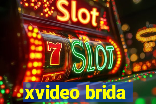 xvideo brida