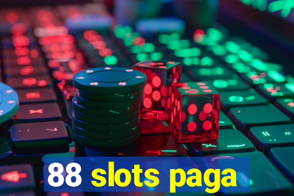 88 slots paga