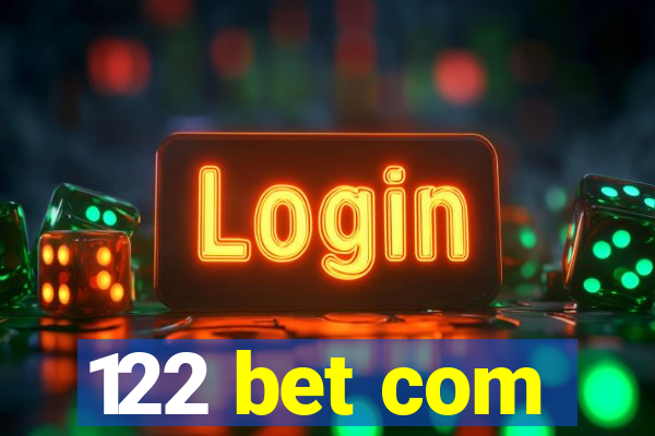 122 bet com