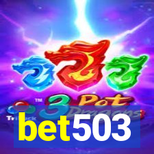 bet503