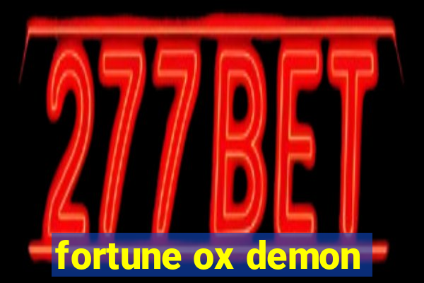 fortune ox demon