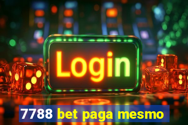 7788 bet paga mesmo