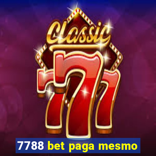 7788 bet paga mesmo