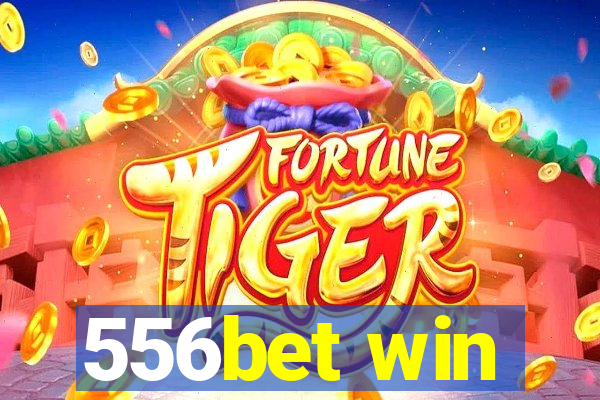 556bet win