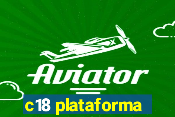 c18 plataforma