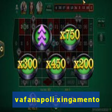 vafanapoli xingamento