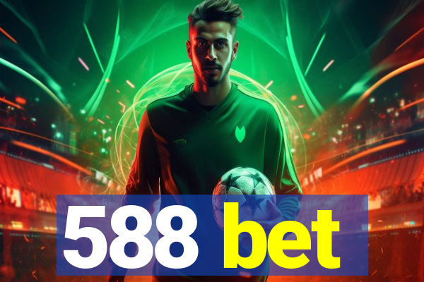 588 bet