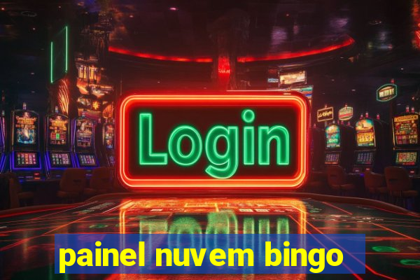 painel nuvem bingo