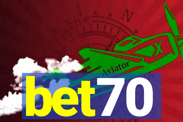 bet70