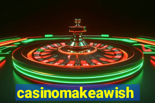 casinomakeawish