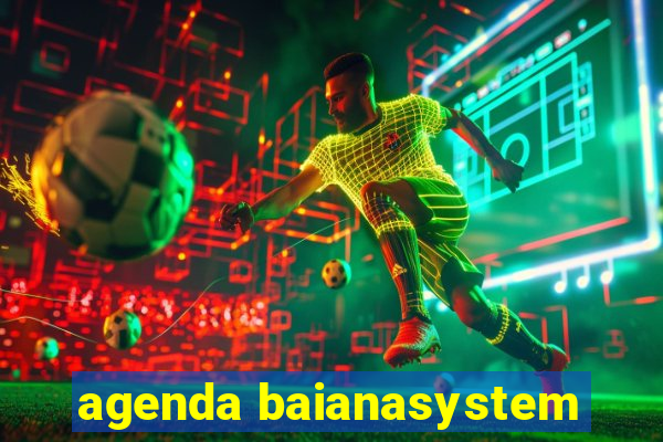 agenda baianasystem