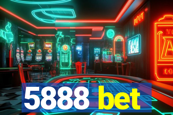 5888 bet