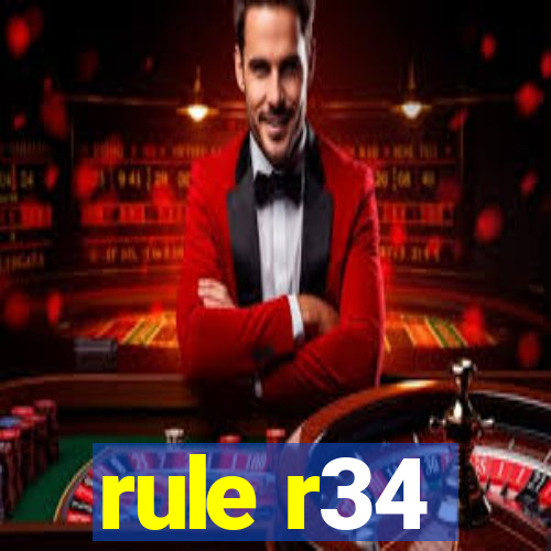 rule r34