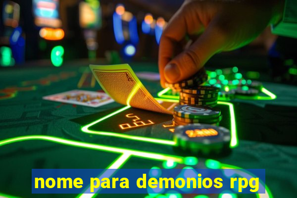 nome para demonios rpg