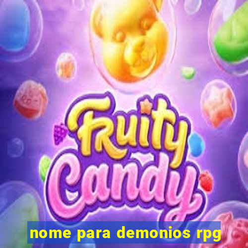 nome para demonios rpg