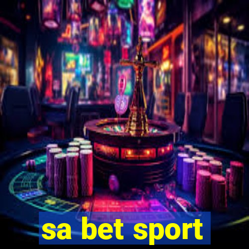 sa bet sport