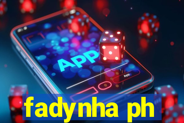 fadynha ph