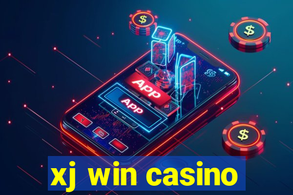 xj win casino