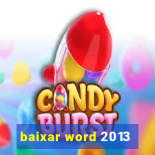 baixar word 2013