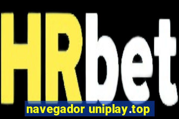 navegador uniplay.top