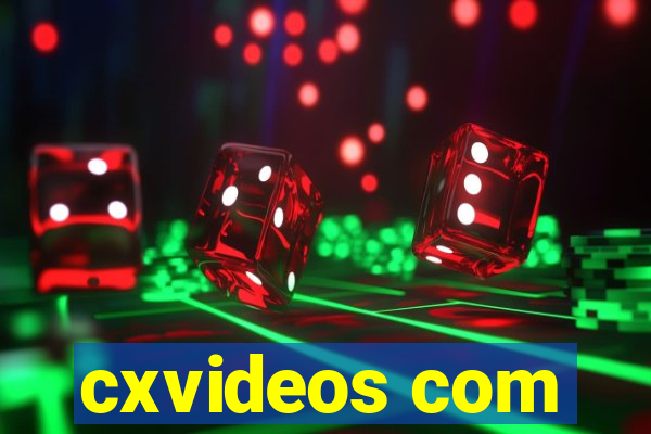 cxvideos com