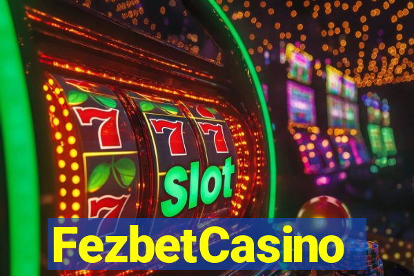 FezbetCasino