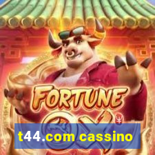 t44.com cassino