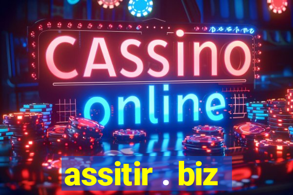 assitir . biz