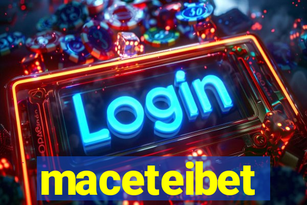 maceteibet