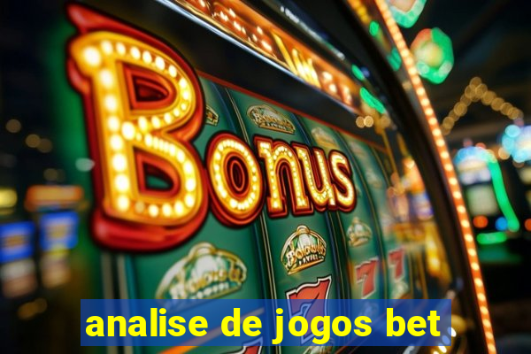 analise de jogos bet