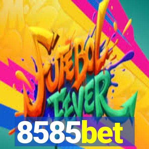 8585bet