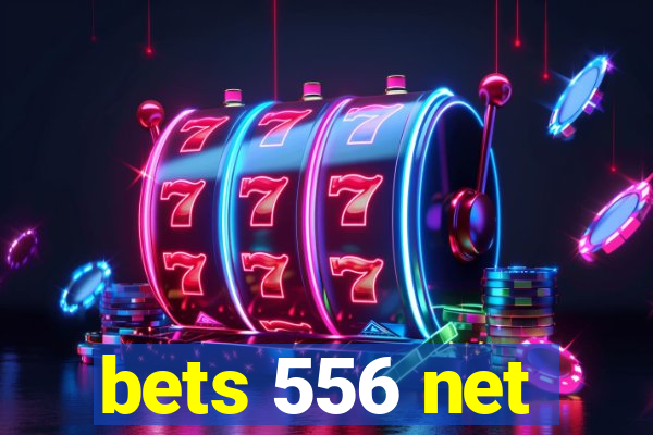 bets 556 net