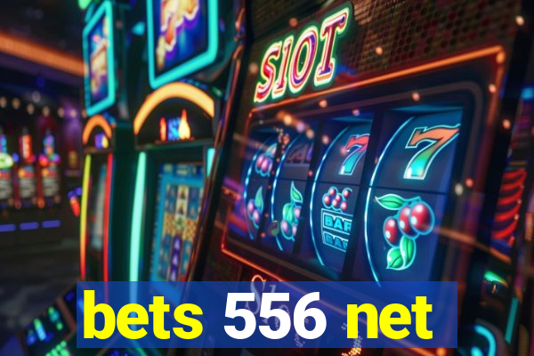 bets 556 net