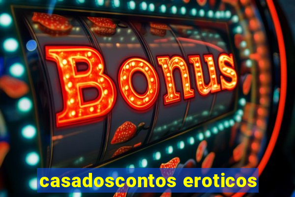 casadoscontos eroticos