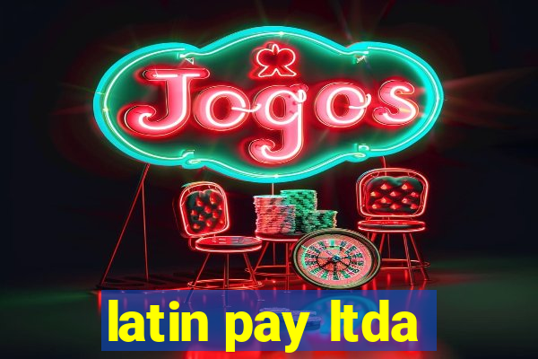 latin pay ltda