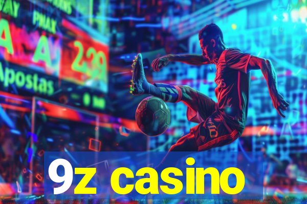 9z casino