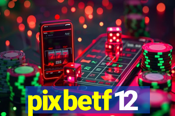 pixbetf12