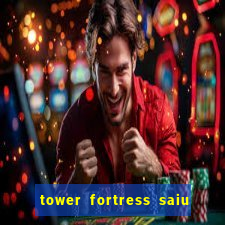 tower fortress saiu da play store