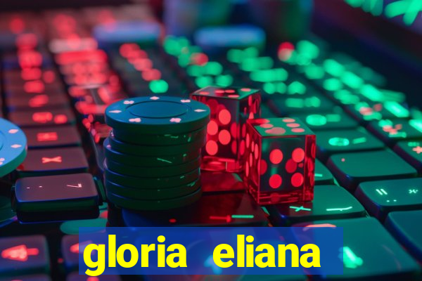 gloria eliana ribeiro letra