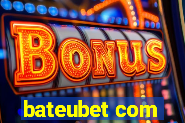 bateubet com