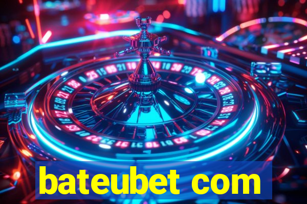 bateubet com