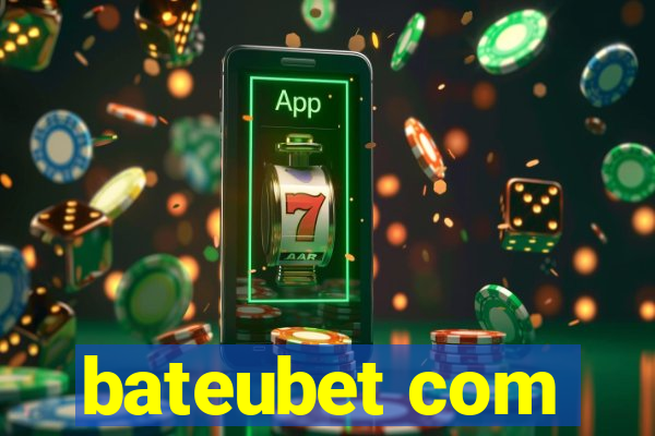 bateubet com