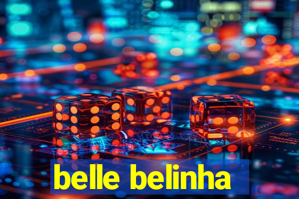 belle belinha