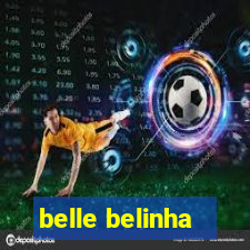 belle belinha