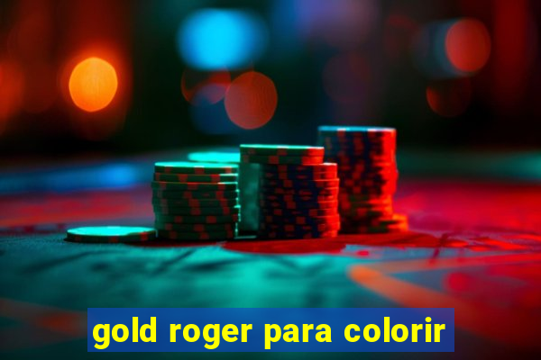 gold roger para colorir