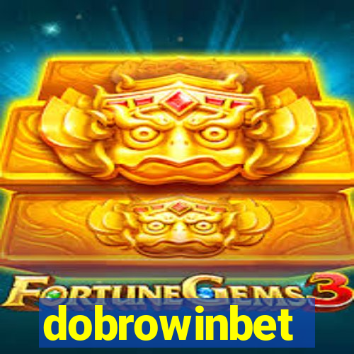 dobrowinbet