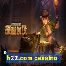 h22.com cassino