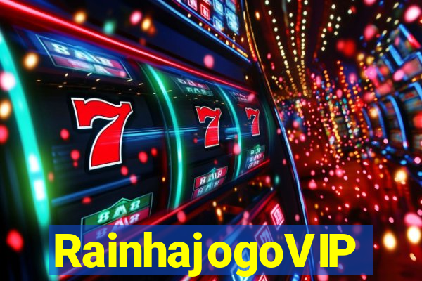 RainhajogoVIP