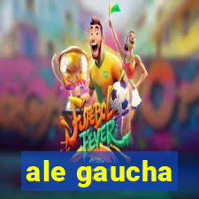 ale gaucha